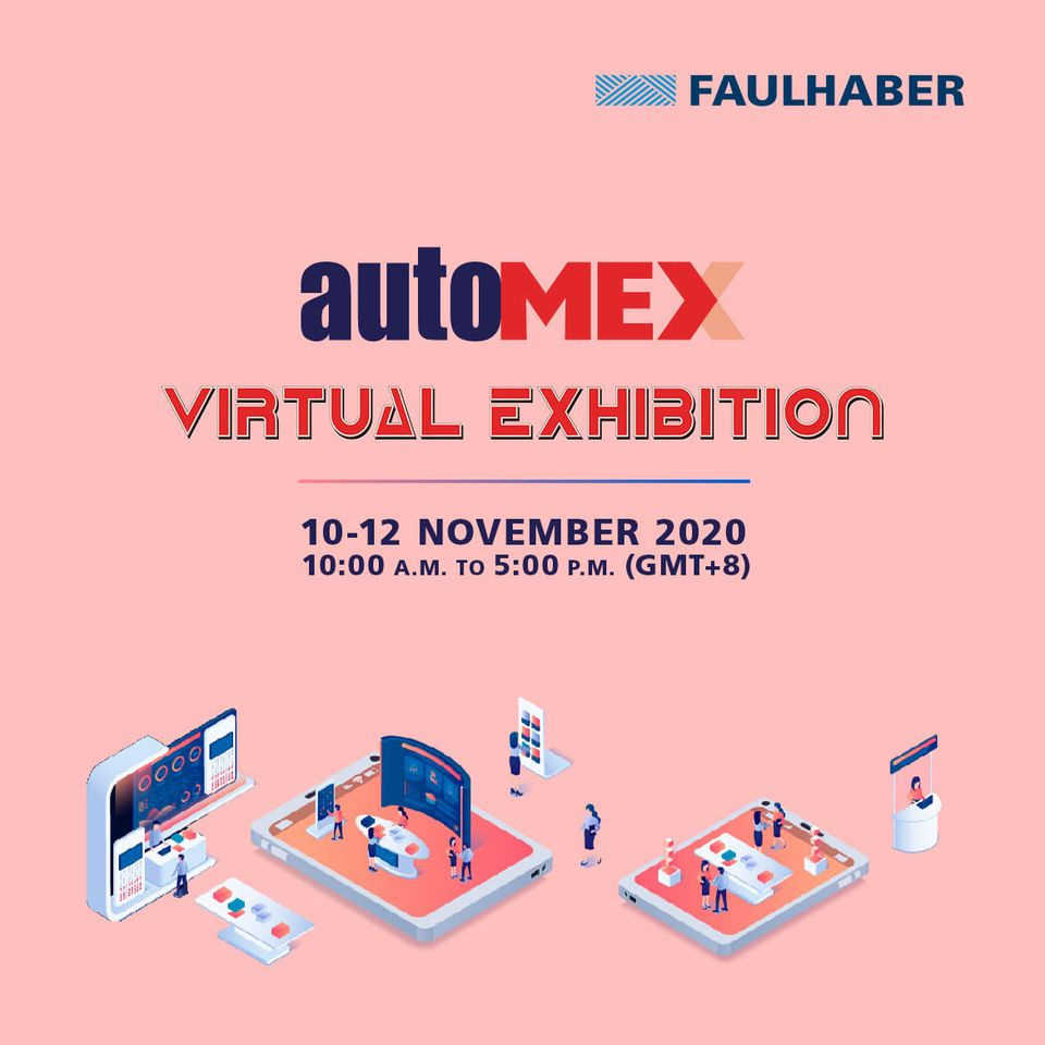  FAULHABER News 2020 AutoMEX virtual Exhibition